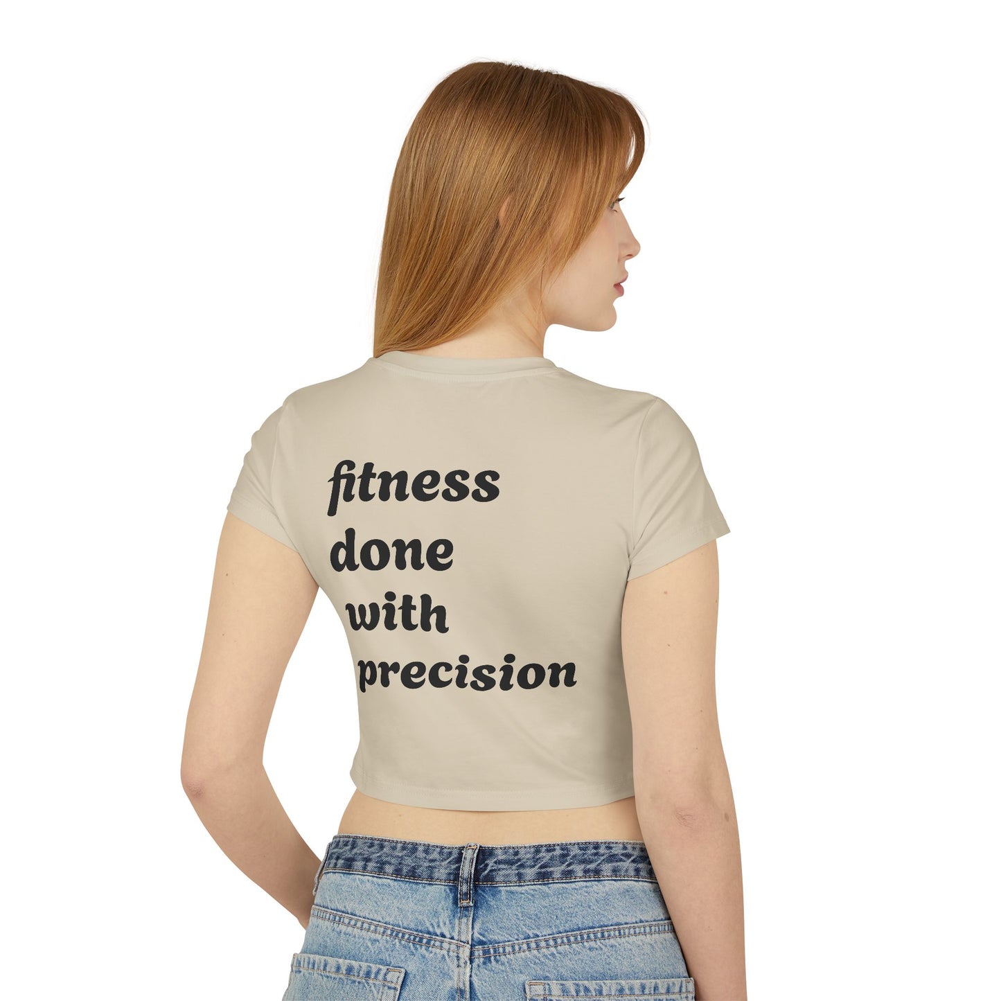 Women's Baby Tee - Fitness Done with Precision - Casual & Trendy Workout Top